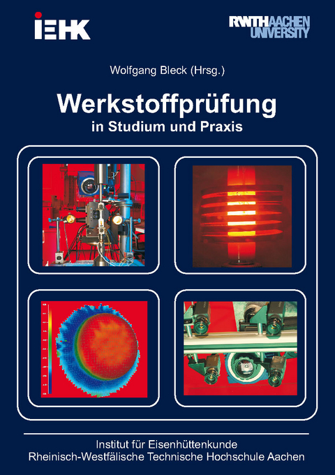 Werkstoffpr&uuml;fung in Studium und Praxis - 