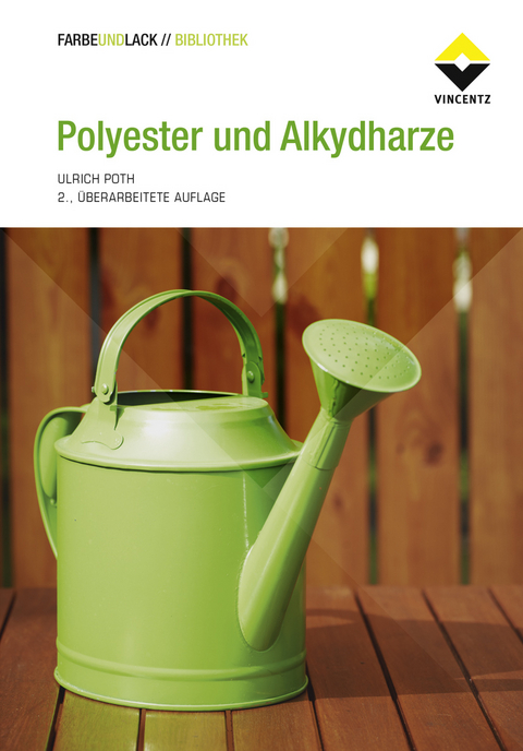Polyester und Alkydharze - Ulrich Poth