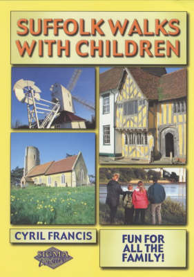 Suffolk Walks with Children - Cyril Francis