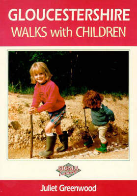 Gloucestershire Walks with Children