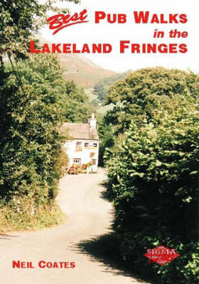 Best Pub Walks in the Lakeland Fringes - Neil Coates
