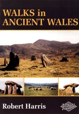 Walks in Ancient Wales