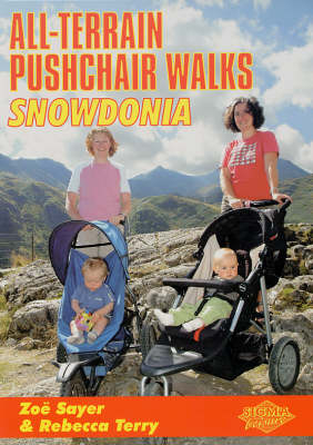 Snowdonia - Zoe Sayer, Rebecca Terry