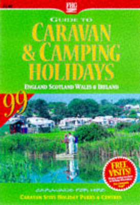 Guide to Caravan and Camping Holidays