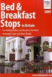Bed and Breakfast Stops in Britain 2009