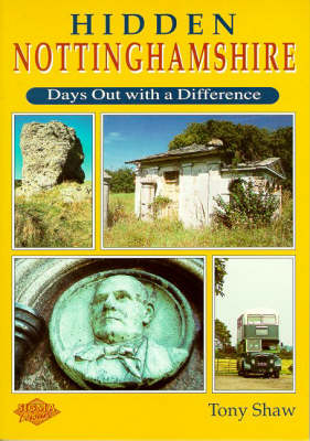 Hidden Nottinghamshire