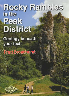 Rocky Rambles in the Peak District - Fred Broadhurst