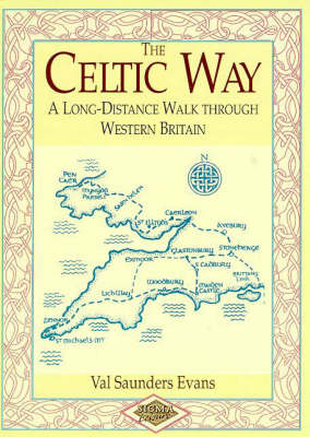 The Celtic Way - Val Saunders Evans