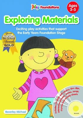 Exploring Materials - Book & CD-ROM - Beverley Michael, Clare Crowther, Jean Evans, Dr Hannah Mortimer, Laura Henry