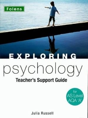 Exploring Psychology: AS Teacher's Guide (Book & CD-ROM) AQA A