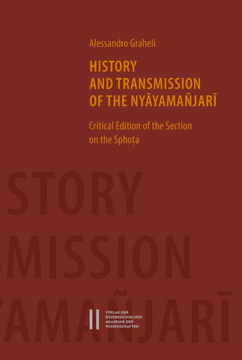 History and Transmission of the Nyāyama&ntilde;jarī - Alessandro Graheli