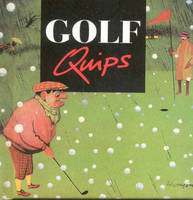 Golf Quips