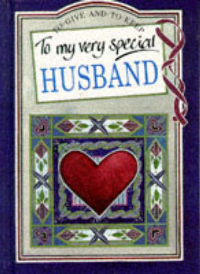 To My Very Special Husband