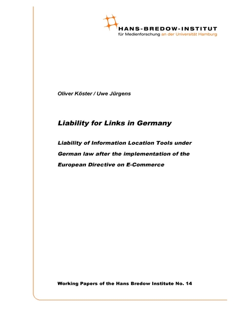 Liability for Links in Germany - Oliver K&ouml;ster, Uwe J&uuml;rgens