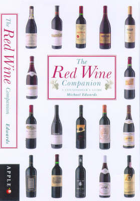 The Red Wine Companion - Michael Edwards