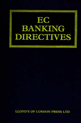 EC Banking Directives - Julian Maitland-Walker