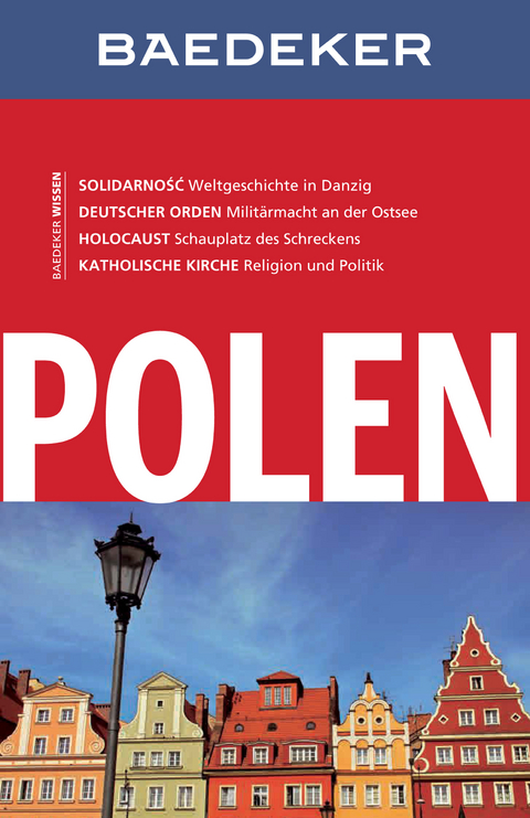 Baedeker Reisef&uuml;hrer Polen - Dieter Schulze, Izabella Gawin