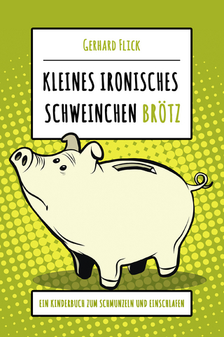 Kleines ironisches Schweinchen 