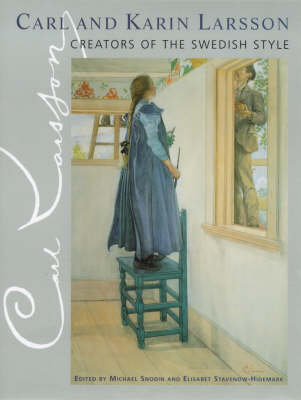 Carl and Karin Larsson Creators of the Swedish Style