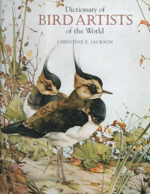 A Dictionary of Bird Artists of the World