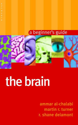 The Brain - Ammar al-Chalabi, Martin R. Turner, R. Shane Delamont