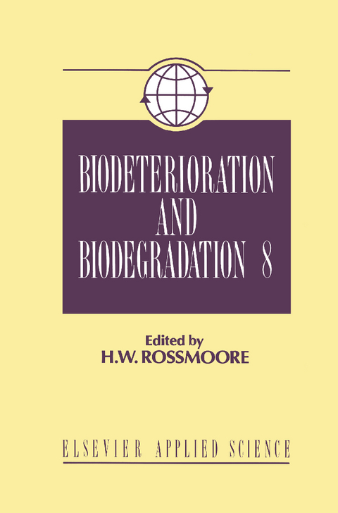 Biodeterioration and Biodegradation - 