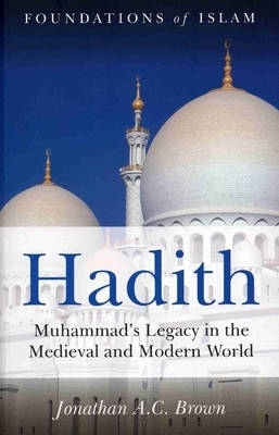 Hadith - Jonathan A.C. Brown
