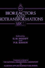 Bioreactors and Biotransformations - 
