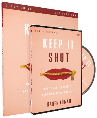 Keep It Shut Study Guide with DVD - Karen Ehman