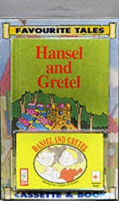 Hansel and Gretel - Jacob Grimm, Wilhelm Grimm
