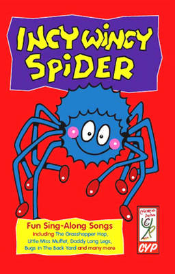 Incy Wincy Spider