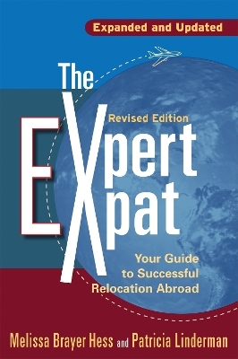 The Expert Expat - Melissa Brayer-Hess, Patricia Linderman