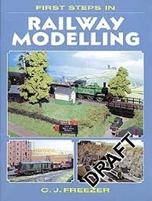 First Steps In Railway Modelling