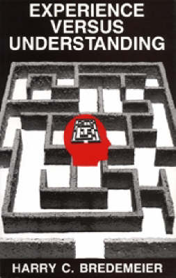 Experience Versus Understanding - Harry Charles. Bredemeier