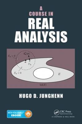 A Course in Real Analysis - Hugo D. Junghenn