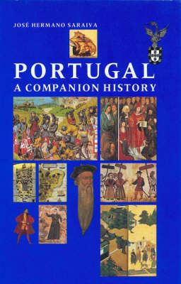 Companion History of Portugal - Jose Saraiva