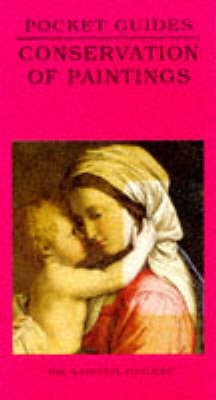 Conservation of Paintings - David Bomford