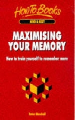 Maximising Your Memory - Peter Marshall