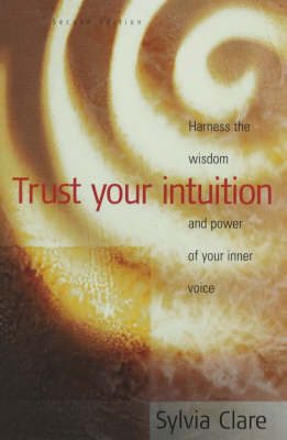 Trust Your Intuition