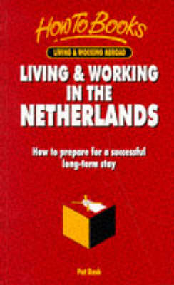 Living and Working in the Netherlands