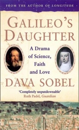 Galileo&rsquo;s Daughter - Dava Sobel