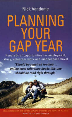 Planning Your Gap Year - Nick Vandome