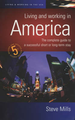 Living and Working in America - Steve Mills