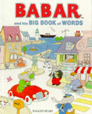 Babar and His Big Book of Words