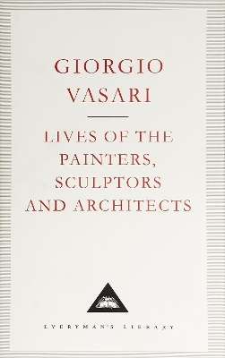 Lives of the Painters, Sculptors and Architects: Volume 2