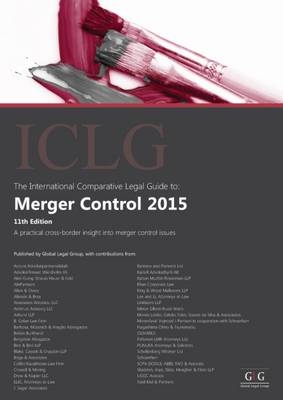 The International Comparative Legal Gudie to: Merger Control