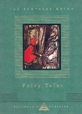 Grimms' Fairy Tales - Jacob Grimm, Wilhelm Grimm
