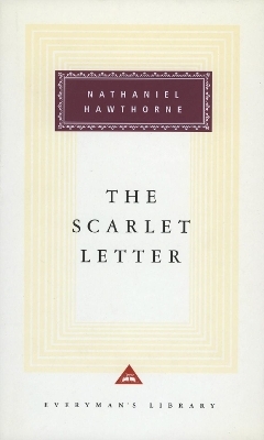 The Scarlet Letter - Nathaniel Hawthorne