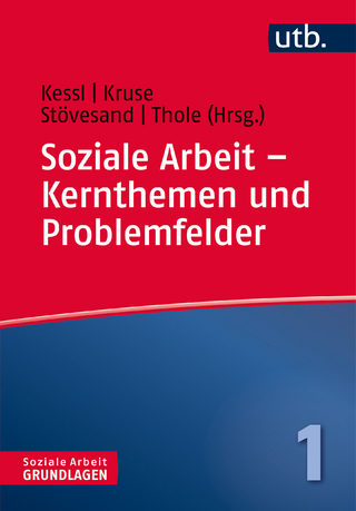 Soziale Arbeit – Kernthemen und Problemfelder