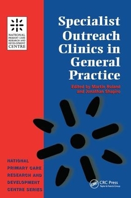 Specialist Outreach Clinics in General Practice - 